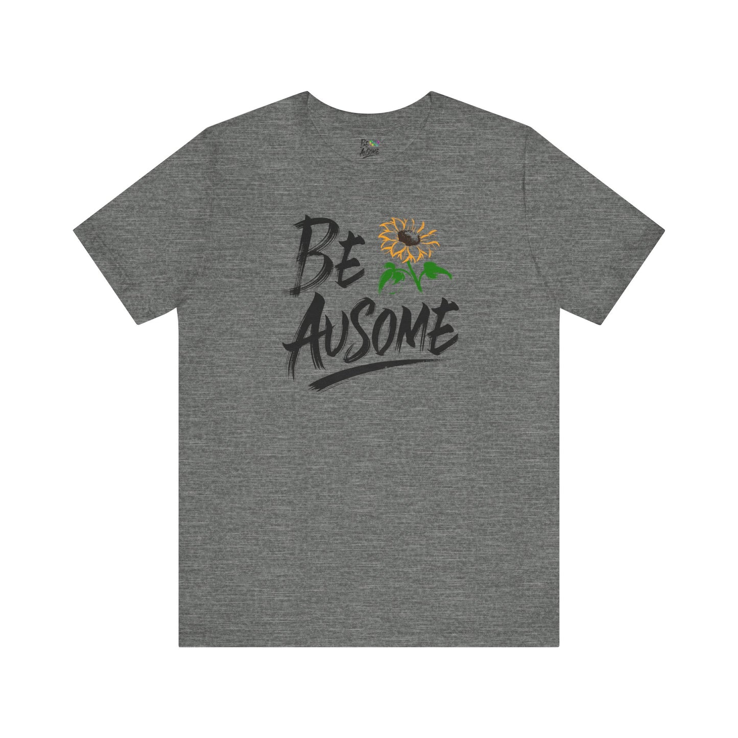Sunflower Be Ausome Short Sleeve Tee