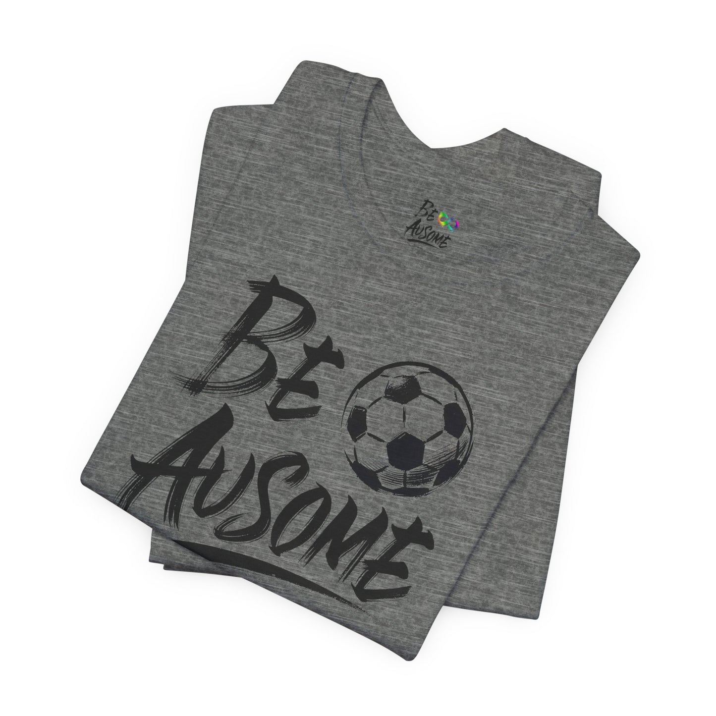 Soccer Ball Be Ausome Autism Awareness Short Sleeve Tee