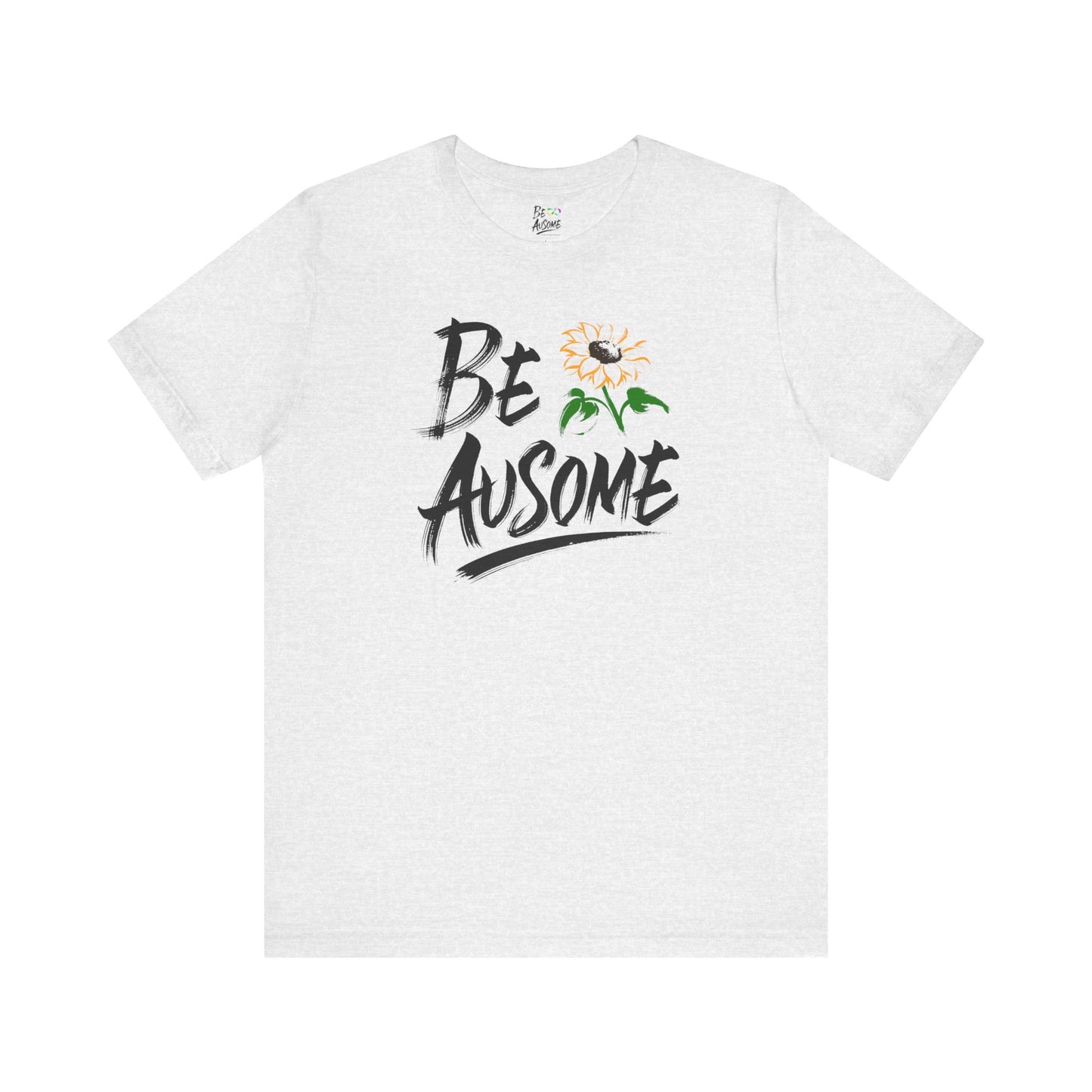 Sunflower Be Ausome Short Sleeve Tee