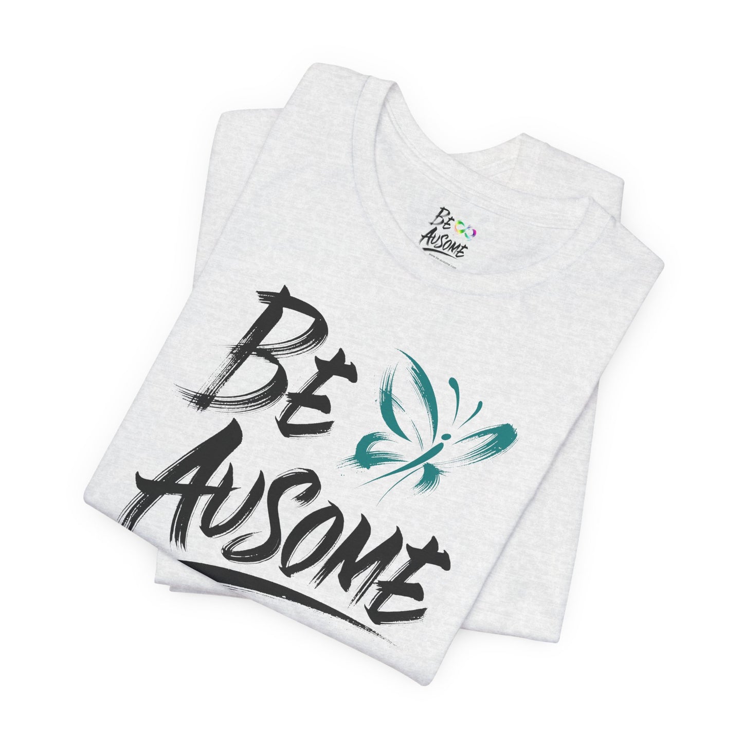 Butterfly Be Ausome Autism Awareness Short Sleeve T-Shirt