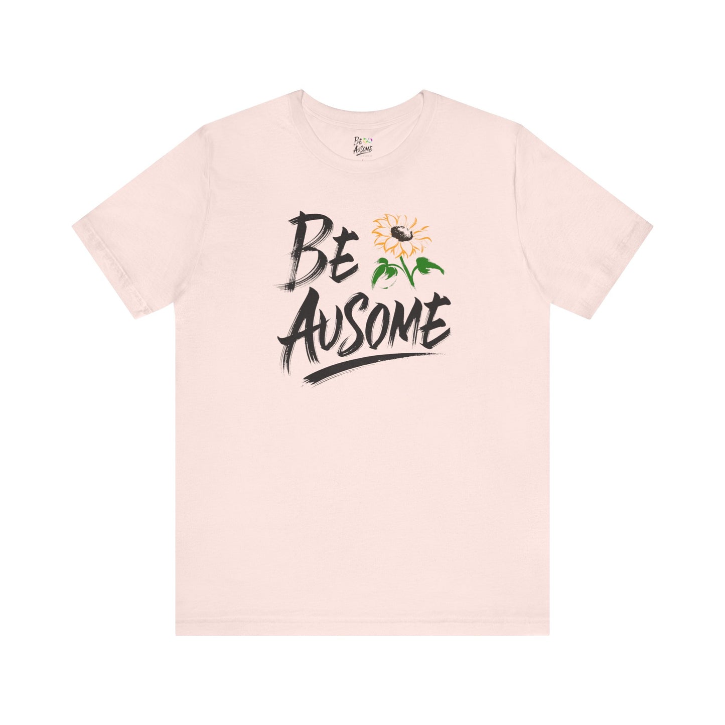 Sunflower Be Ausome Short Sleeve Tee
