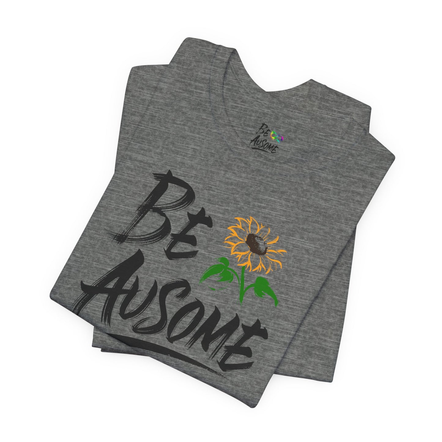 Sunflower Be Ausome Short Sleeve Tee