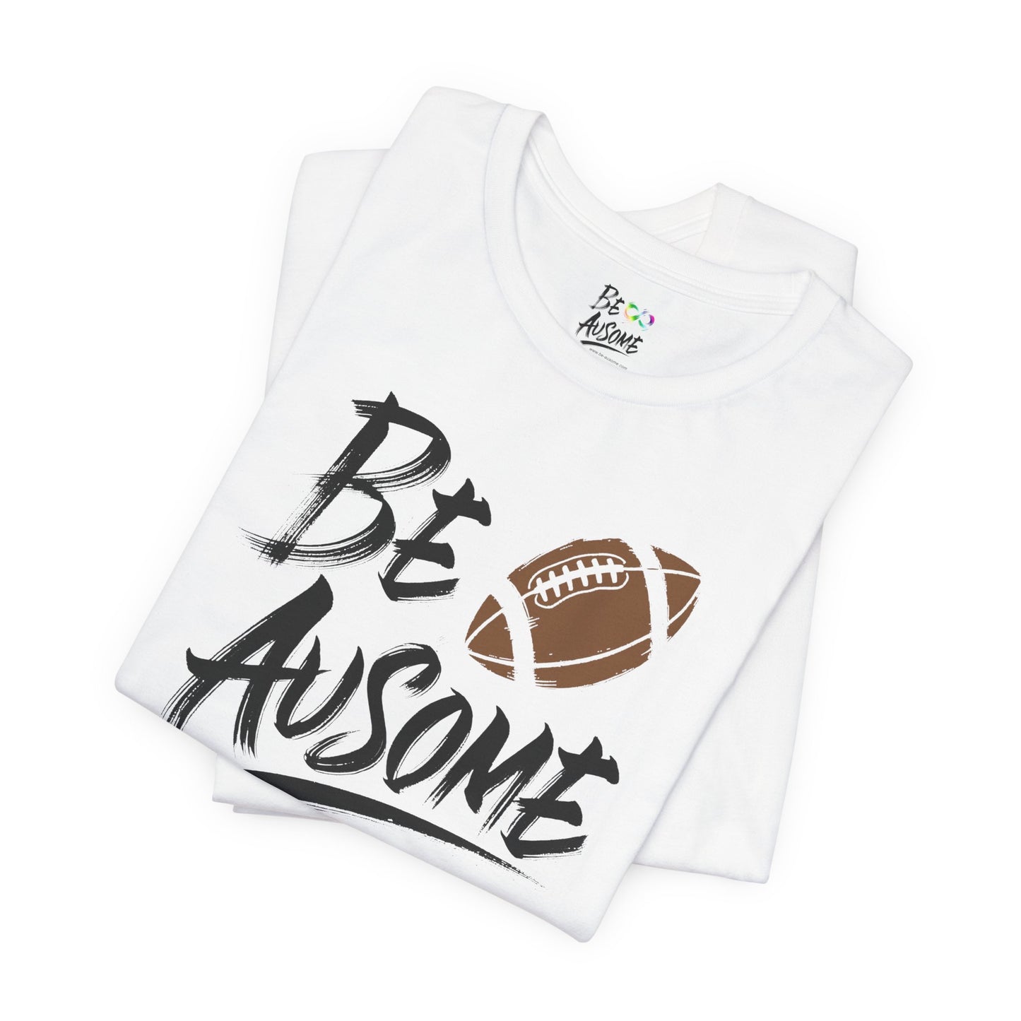 Football Be Ausome Autism Awareness Short Sleeve Tee
