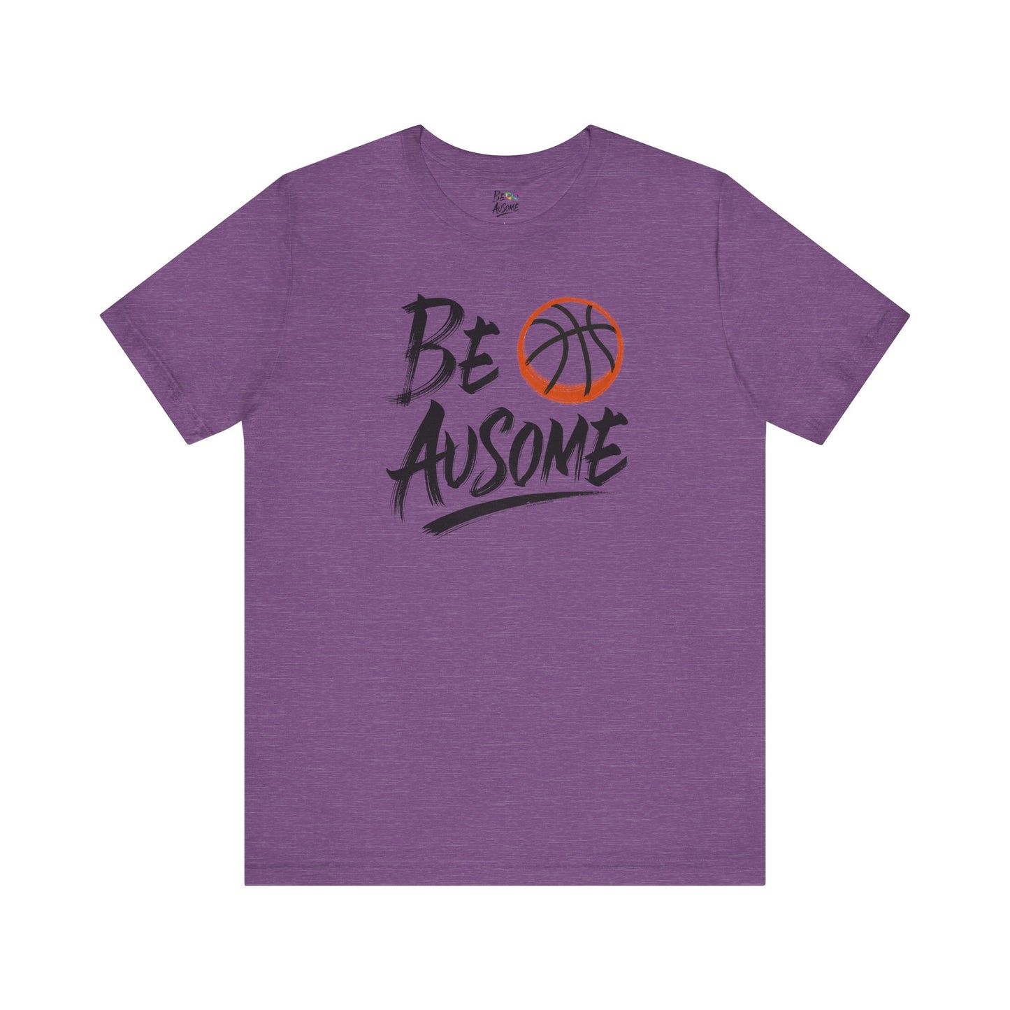 Basketball Be Ausome Autism Awareness Short Sleeve Tee