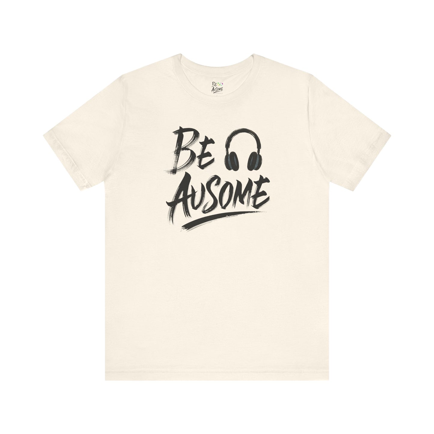 Headphones Be Ausome Autism Awareness Short Sleeve Tee