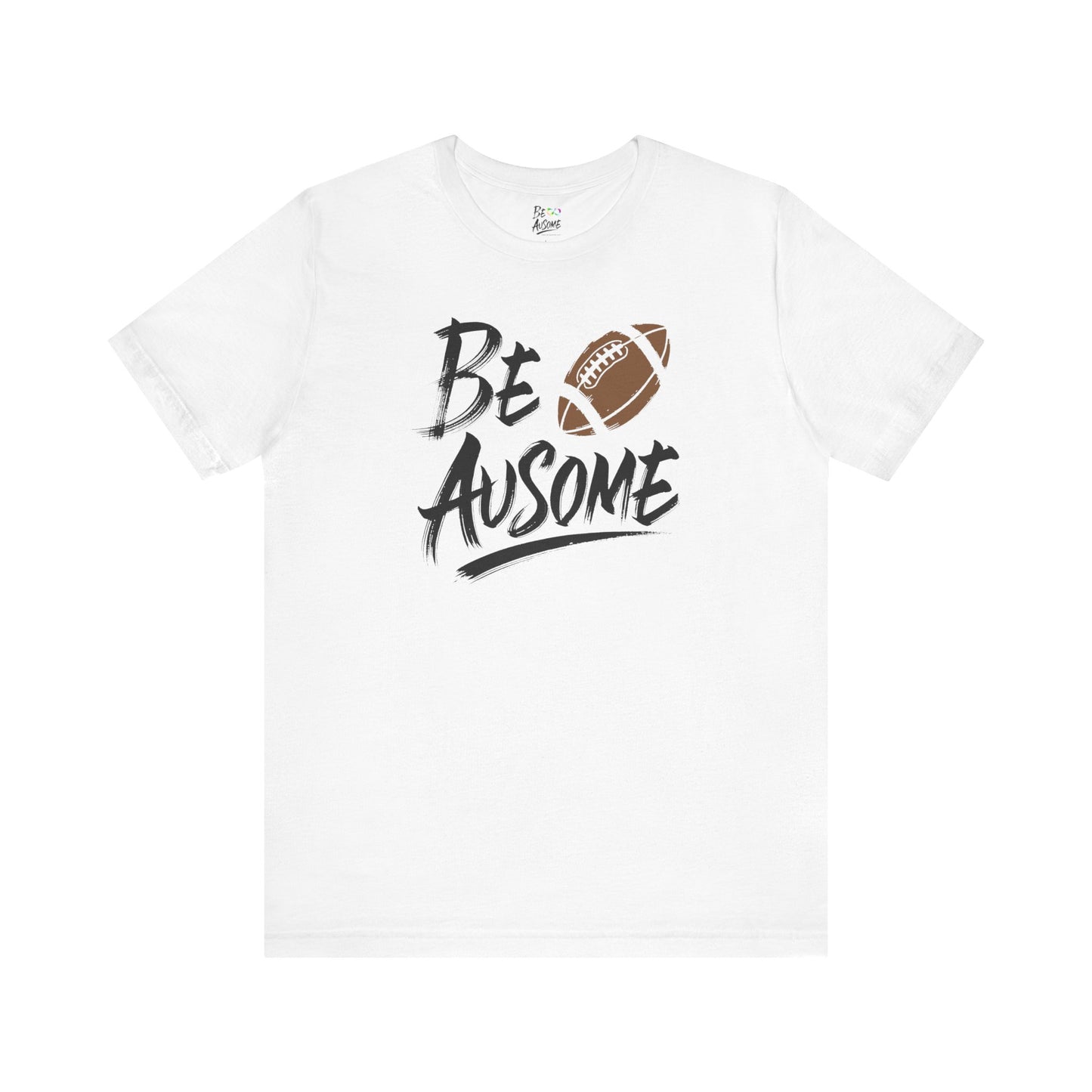 Football Be Ausome Autism Awareness Short Sleeve Tee