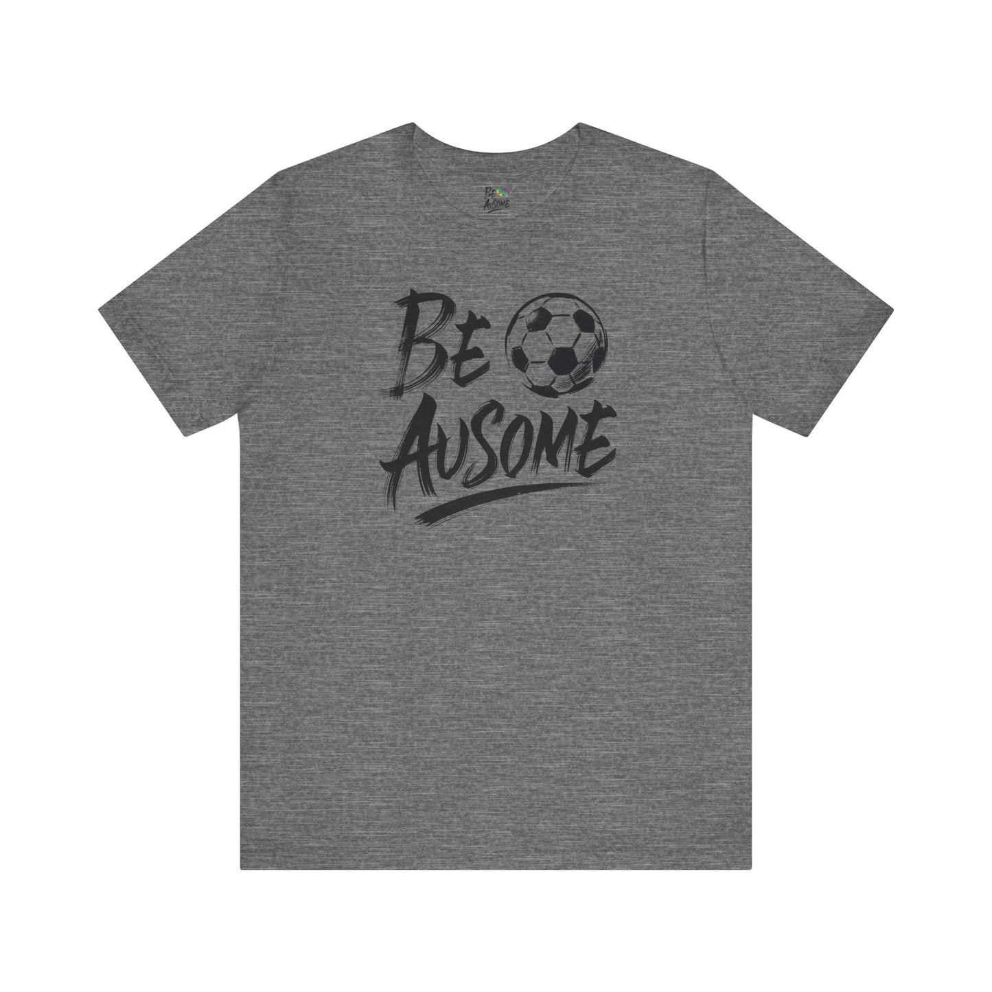 Soccer Ball Be Ausome Autism Awareness Short Sleeve Tee
