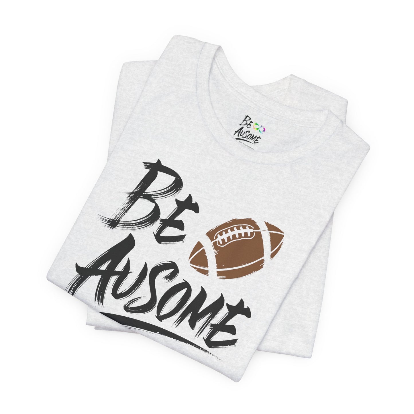 Football Be Ausome Autism Awareness Short Sleeve Tee