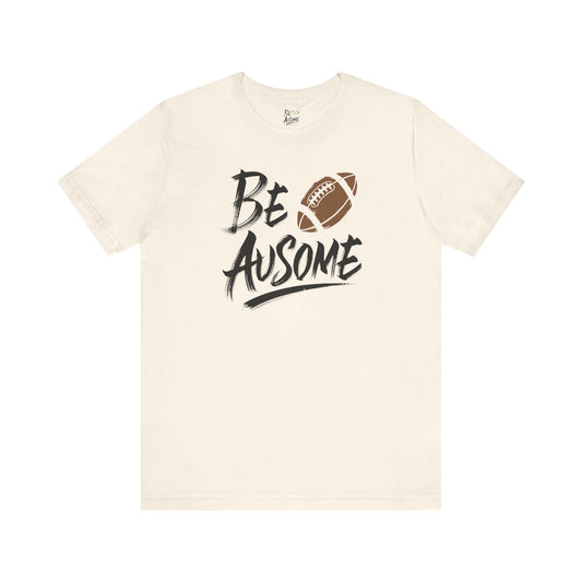 Football Be Ausome Autism Awareness Short Sleeve Tee