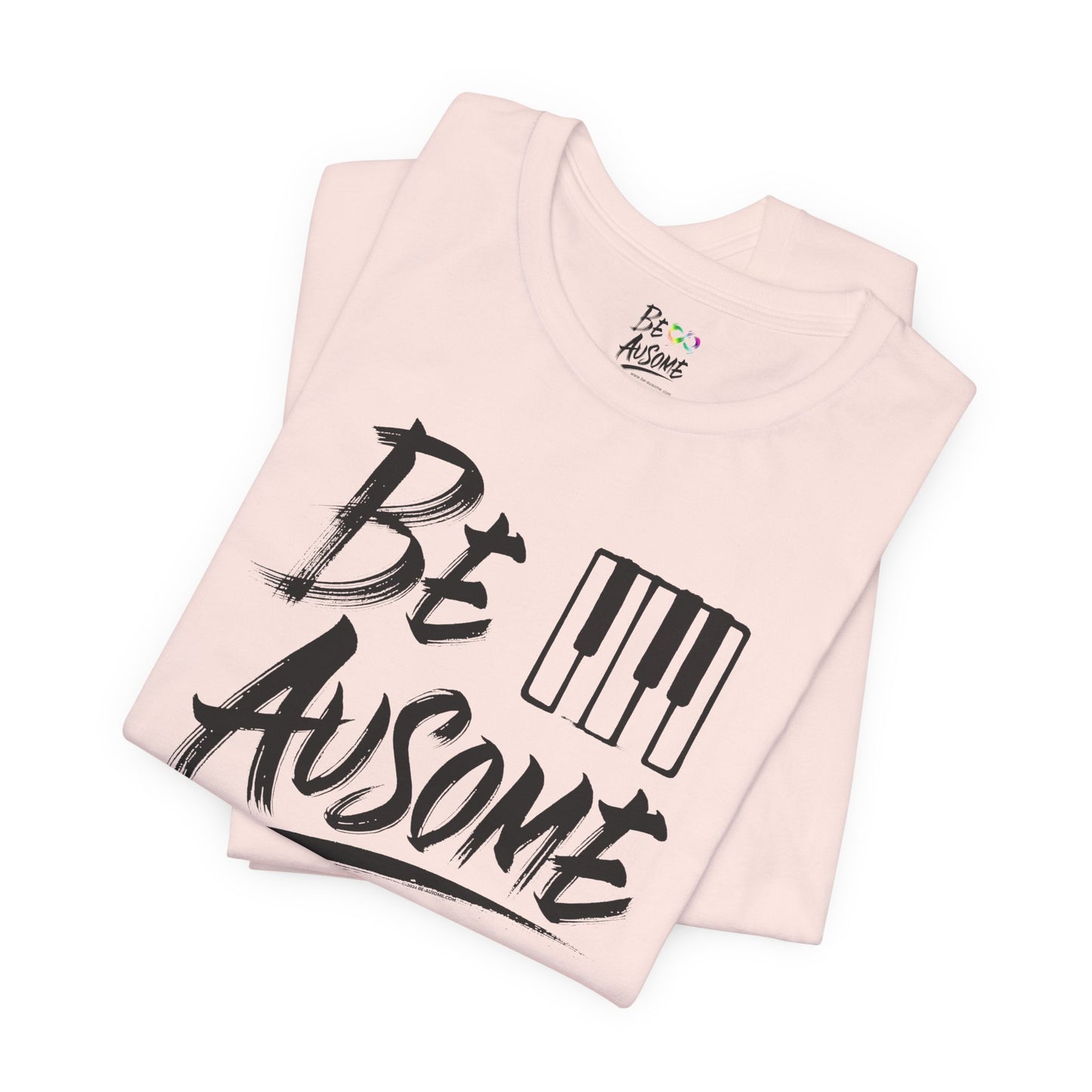 Piano Be Ausome Autism Awareness Short Sleeve Tee