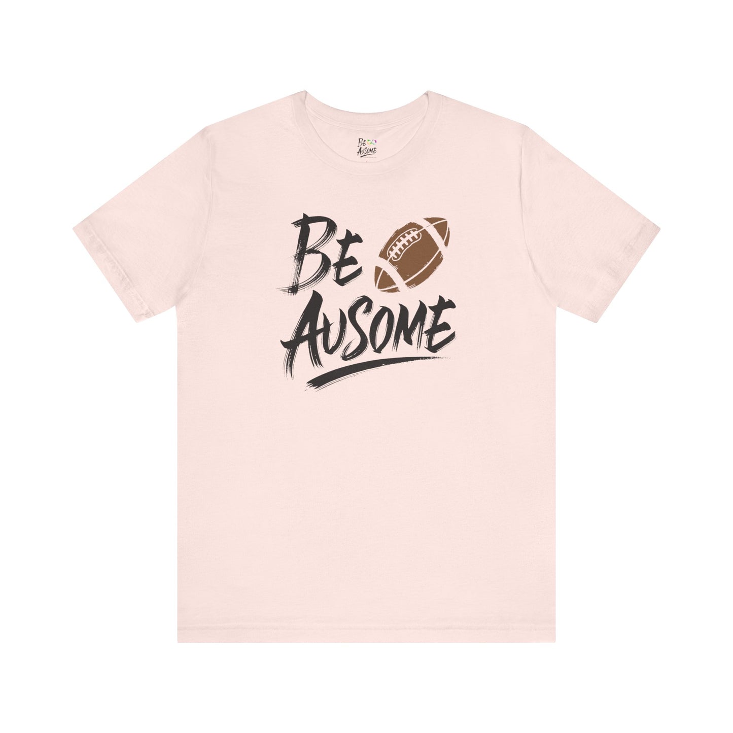 Football Be Ausome Autism Awareness Short Sleeve Tee