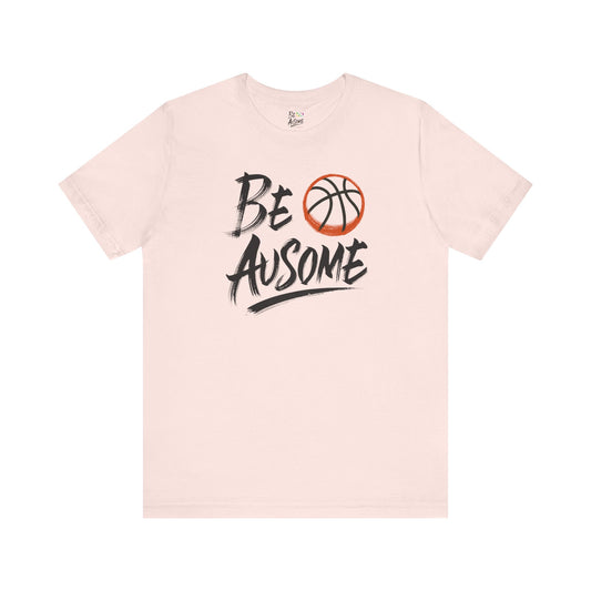Basketball Be Ausome Autism Awareness Short Sleeve Tee