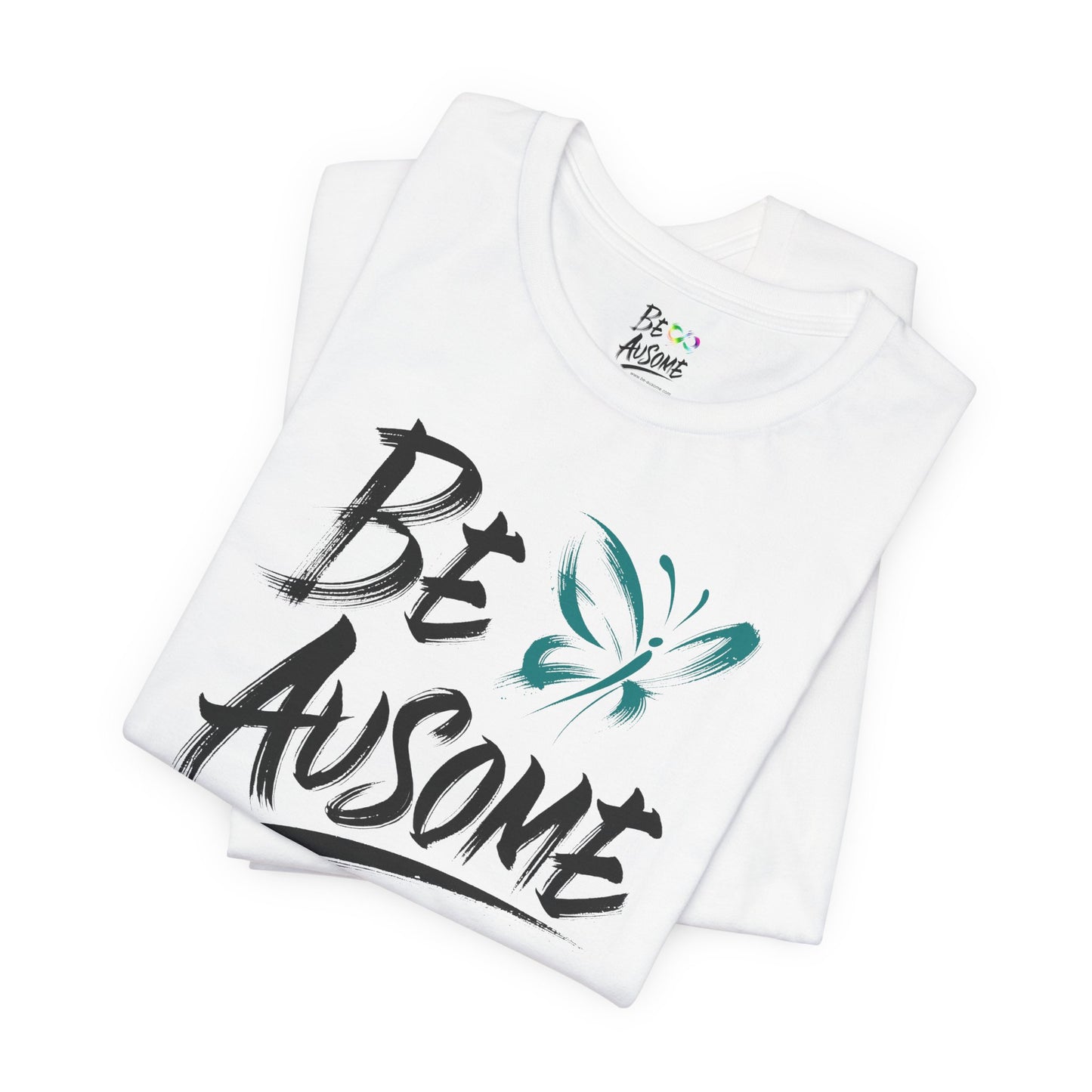 Butterfly Be Ausome Autism Awareness Short Sleeve T-Shirt