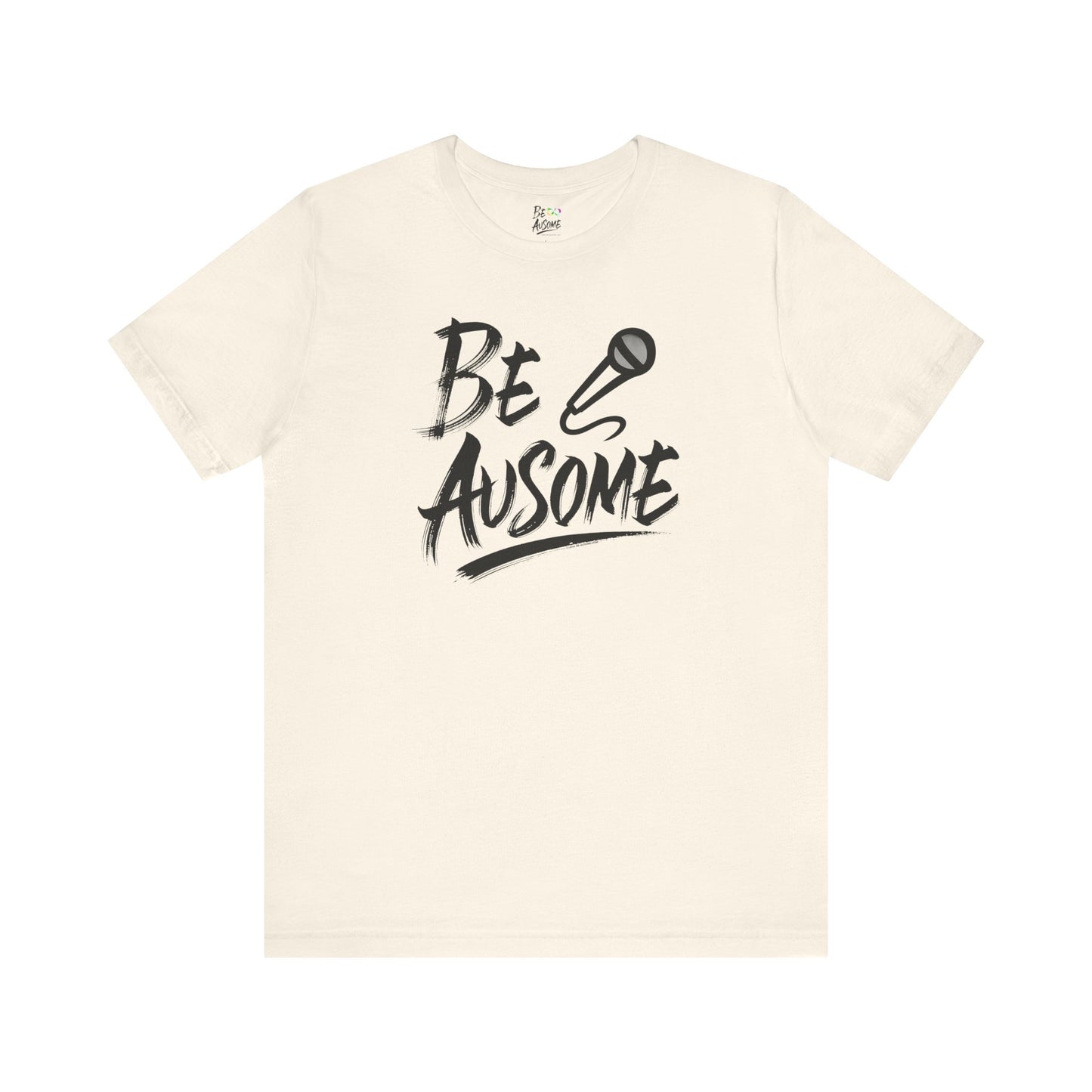 Microphone Be Ausome Autism Awareness Short Sleeve Tee