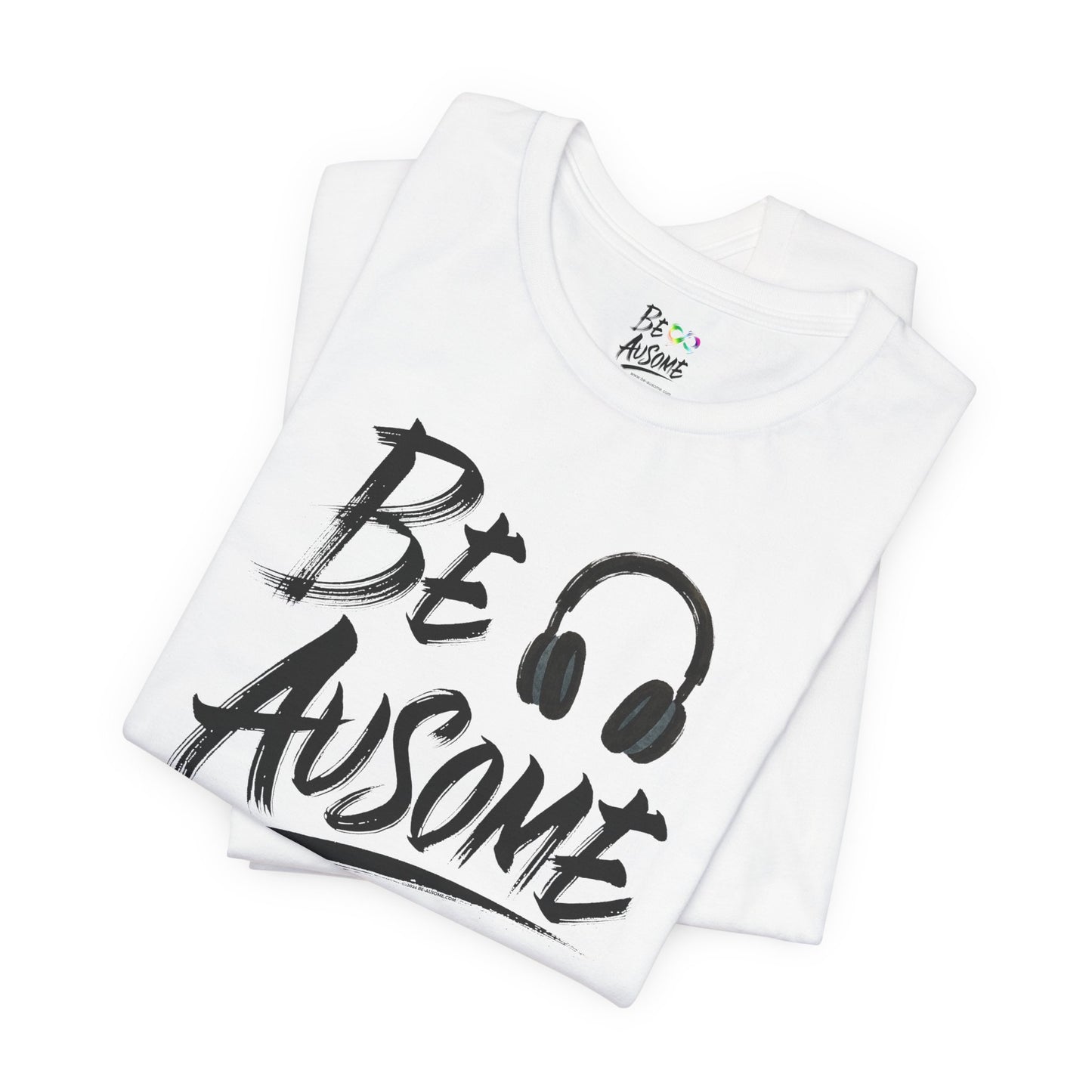 Headphones Be Ausome Autism Awareness Short Sleeve Tee